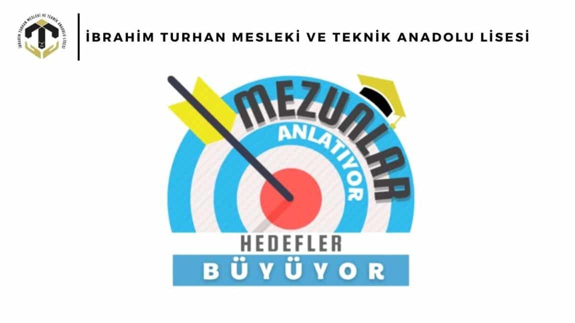 MEZUNLAR ANLATIYOR HEDEFLER BÜYÜYOR