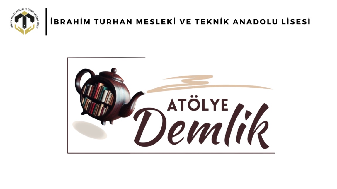 ATÖLYE DEMLİK