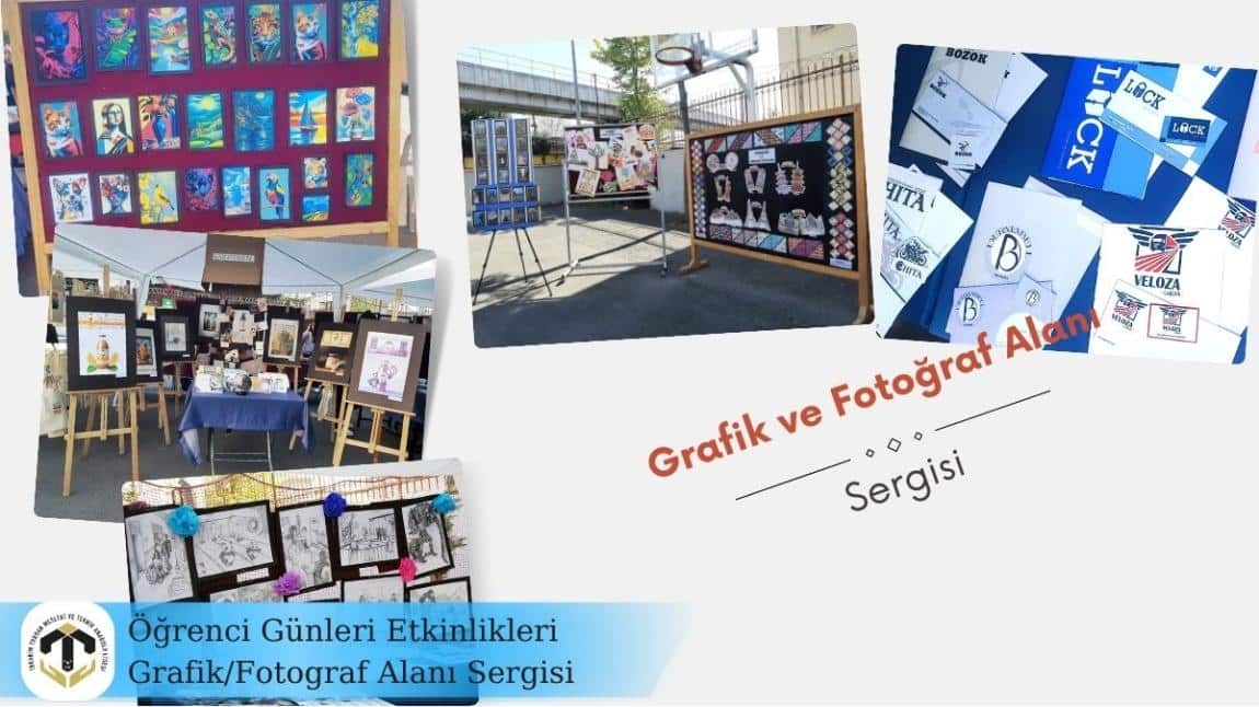 Öğrenci Günleri Etkinlikleri Grafik ve Fotograf Alanı Sergisi