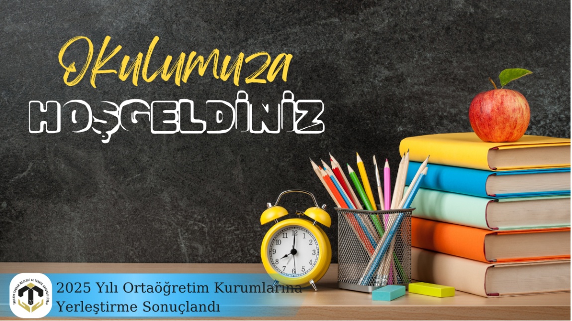 Tercih ve Yerleştirme Sonuçlarına Göre Okulumuzu Kazanan Öğrenci ve Velilerine Duyuru